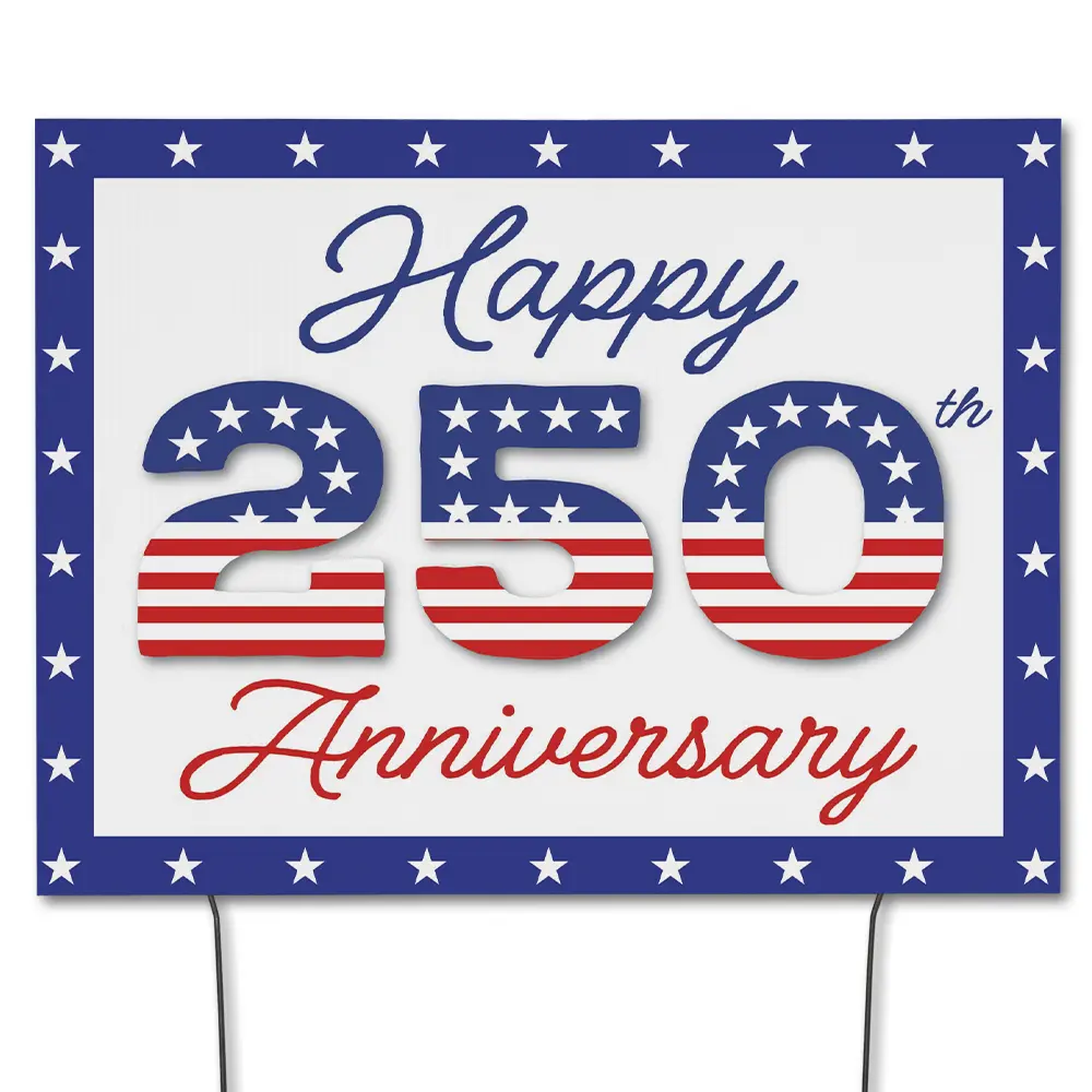 American 250 yard sign